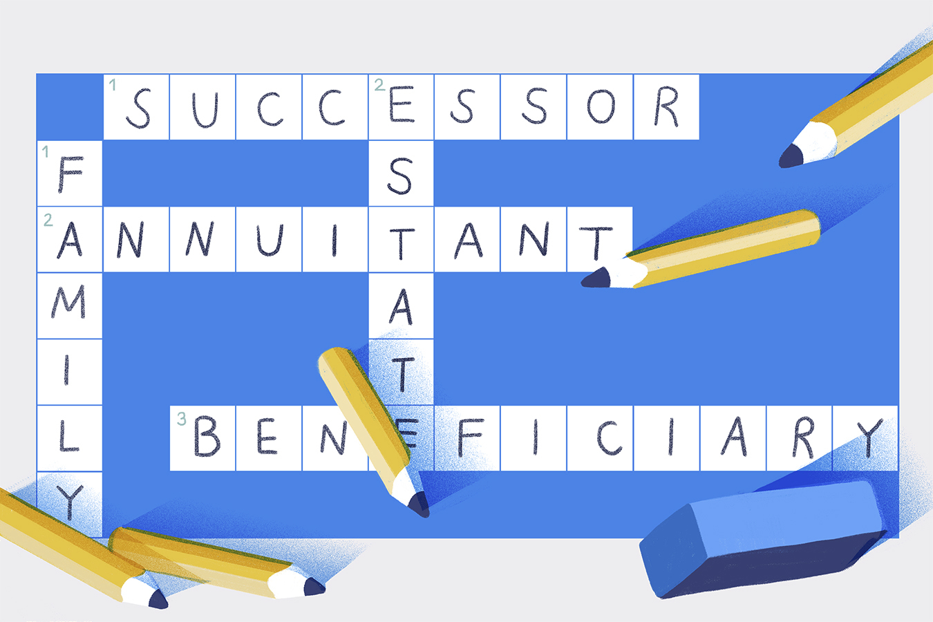 Illustration of a crossword puzzle with the words: family, successor, annuitant, estate and beneficiary.